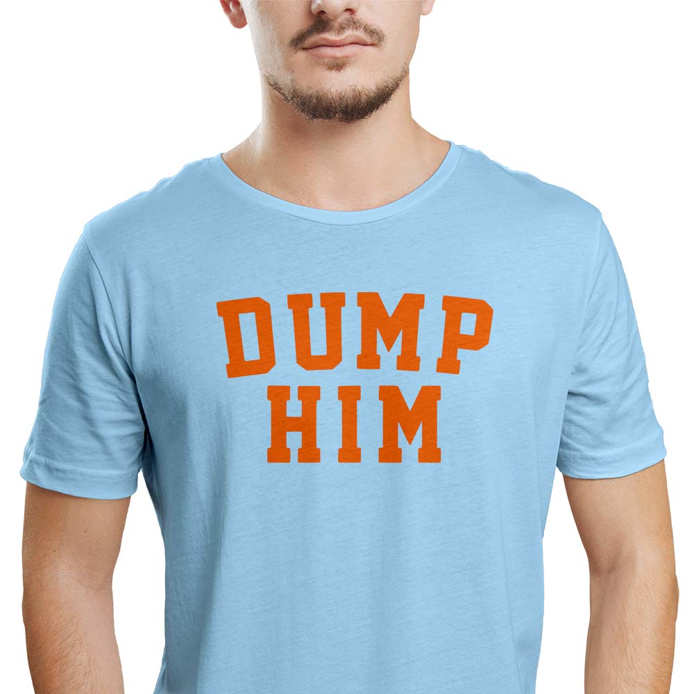 Camiseta DUMP HIM