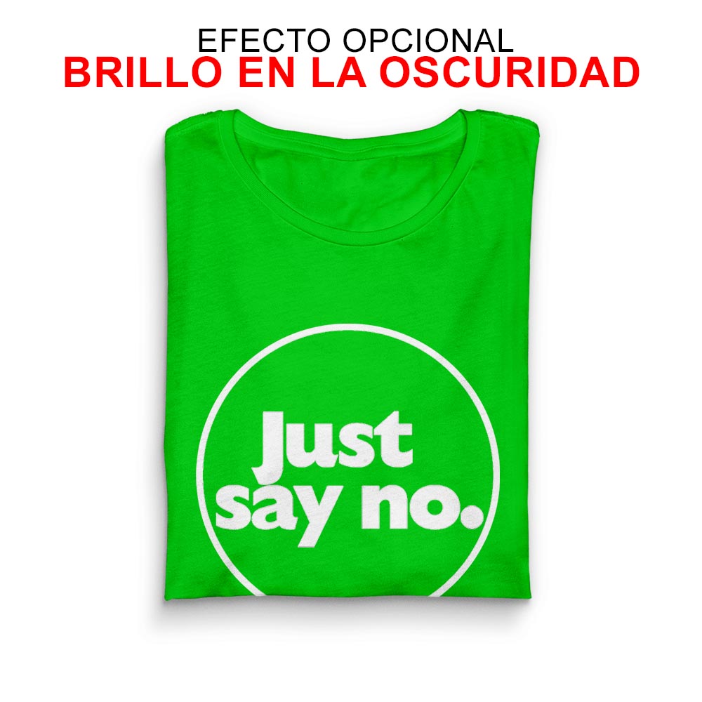 Camiseta Just Say no